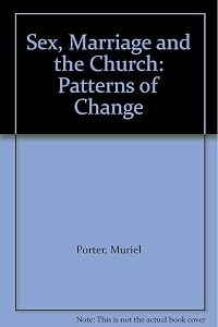 Sex, marriage, and the church: Patterns of change