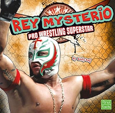 Rey Mysterio: Pro Wrestling Superstar