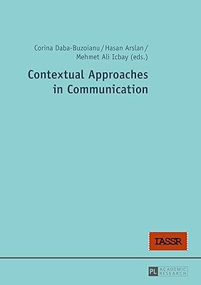 Contextual Approaches in Communication