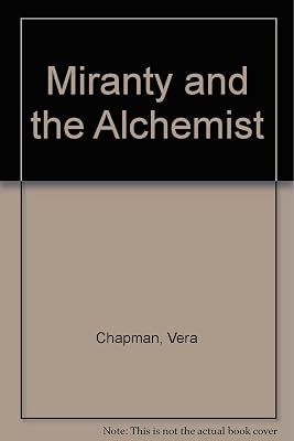 Miranty and the Alchemist