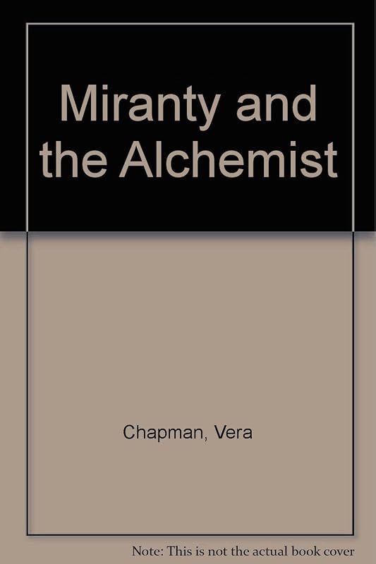 Miranty and the Alchemist by Vera Chapman