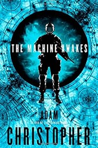 The Machine Awakes