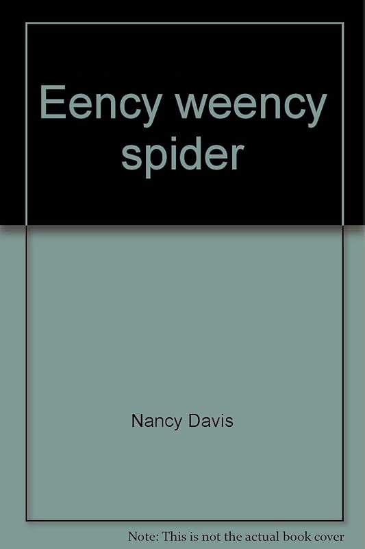 Eency weency spider by Nancy Davis
