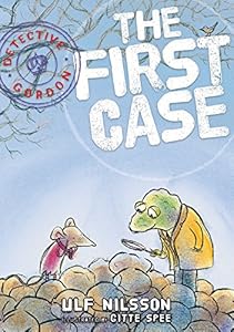 Detective Gordon: The First Case by Ulf Nilsson 
			
			
		
		
		
       	 
       		
       			,