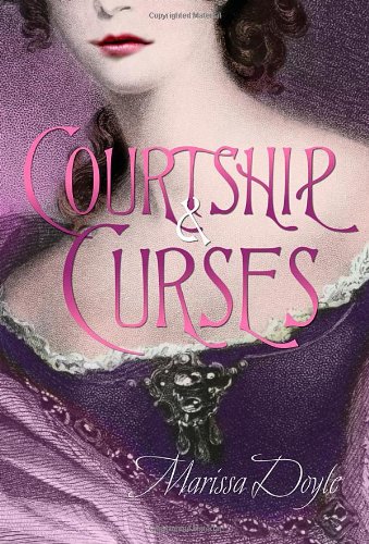 Courtship and Curses by Marissa Doyle