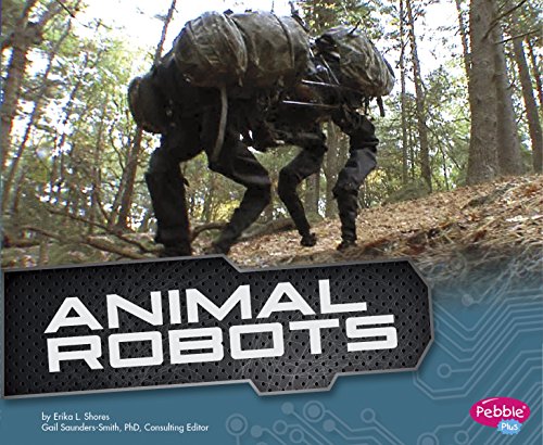 Animal Robots by Erika L. Shores  ,