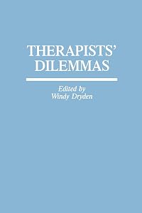 Therapists' Dilemmas by Wendy Dryden