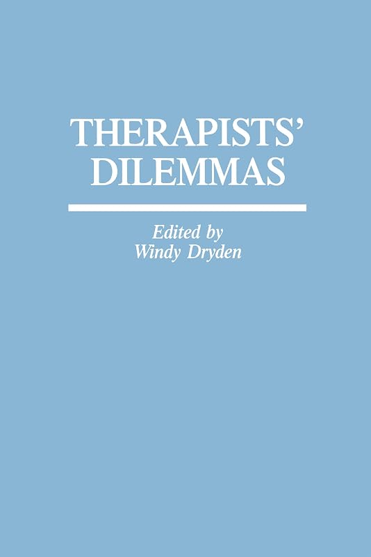 Therapists' Dilemmas by Wendy Dryden