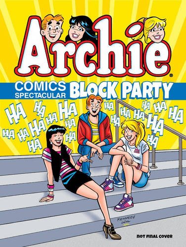 Archie Comics Spectacular: Block Party by Archie Superstars