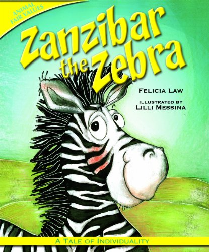 Zanzibar the Zebra. by Felicia Law