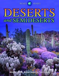 Deserts and Semideserts