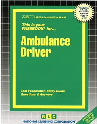 Ambulance Driver (Career Examination Series)