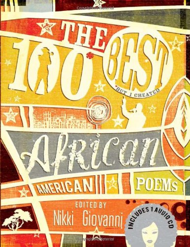The 100 Best African American Poems by Nikki Giovanni