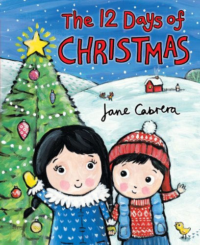 The Twelve Days of Christmas by Jane Cabrera