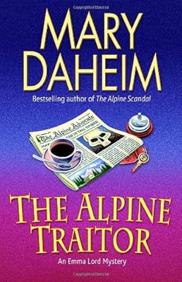 The Alpine Traitor (Emma Lord Mysteries, No. 20)