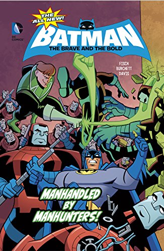 Manhandled by Manhunters! by Sholly Fisch  ,