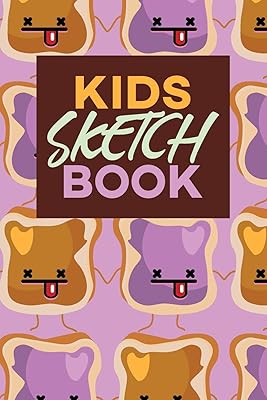 Kids Sketch Book: Kawaii Cute Peanut Butter And Jelly Sandwich