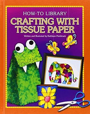 Crafting With Tissue Paper