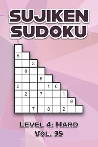 Sujiken Sudoku Level 2: Easy Vol. 35: Play Sujiken Sudoku Diagonally Nine Numbers Grid With Solutions Easy Level Volumes 1-40 Cross Sums Variation ... Puzzles Challenge For All Ages Kids to Adults