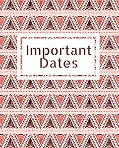 Important Dates: Record All Your Important Events & Celebrations for Easy Access (Occasion Reminder)