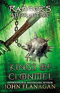 Kings of Clonmel: Book Eight by John A. Flanagan