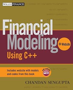 Financial Modeling Using C++ by Chandan Sengupta