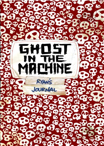 Skeleton Creek #2: Ghost In The Machine by Patrick Carman