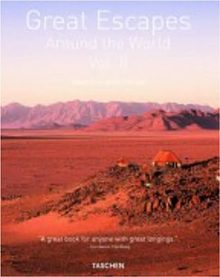Great Escapes Around the World: Europe, Africa, Asia, South America, North America (2)