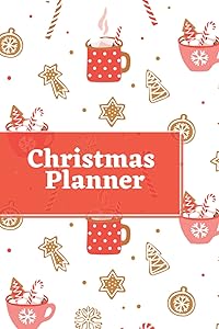 Christmas Planner: This Holiday Organizer for Christmas Includes December Calendar and Budgeting Shopping and Gift Tracker Meal Planner and Grocery and Much More by LION BODA