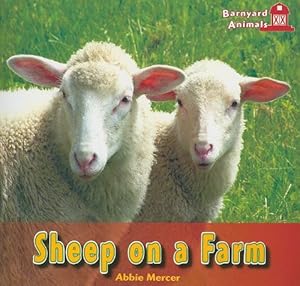 Sheep on a Farm (Barnyard Animals)
