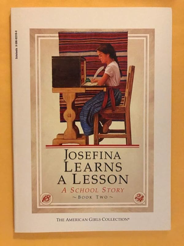 Josefina Learns A Lesson (American Girls Collection, Book Two) by Valerie Tripp