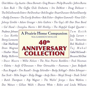 Prairie Home Companion 40th Anniversary Collection