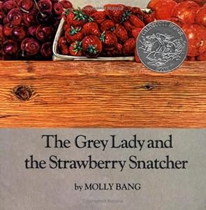 The Grey Lady and the Strawberry Snatcher
