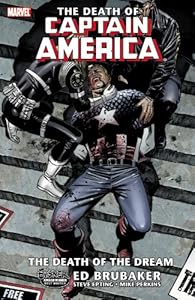 The Death of Captain America, Vol. 1: The Death of the Dream