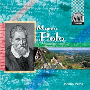 Marco Polo (Explorers (Abdo Publishing Company))