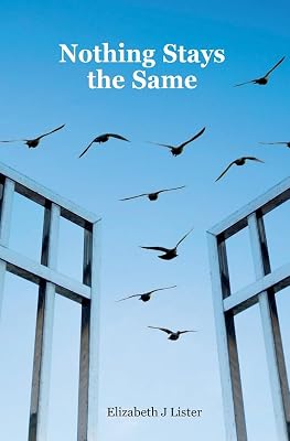 Nothing Stays the Same (Lesbian romances Book 3)