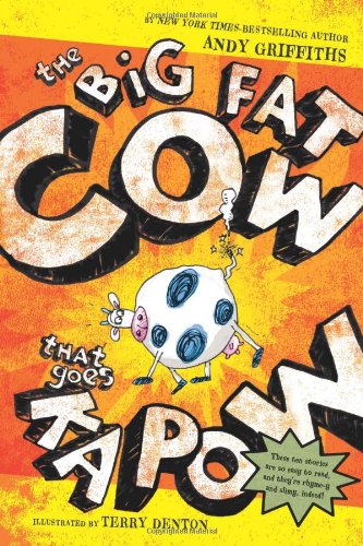 The Big Fat Cow That Goes Kapow by Andy Griffiths