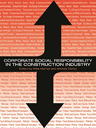 Corporate Social Responsibility in the Construction Industry by Michael Murray
