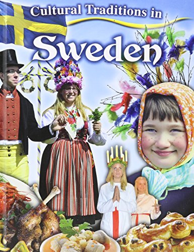 Cultural Traditions in Sweden by Natalie Hyde