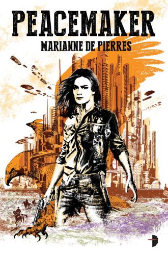 Peacemaker by Marianne De Pierres