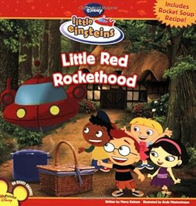Little Red Rockethood (Disney Little Einsteins)