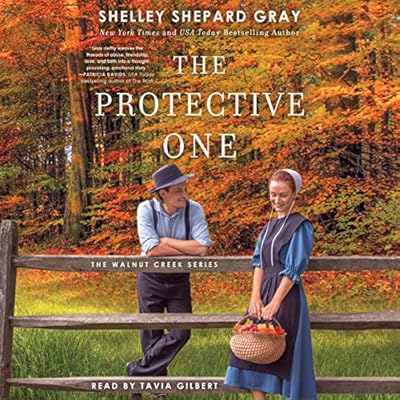 The Protective One: The Walnut Creek Series, Book 3