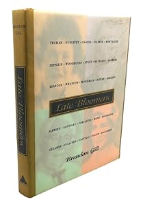 Late Bloomers by Brendan Gill