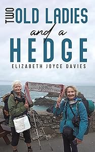 Two Old Ladies and a Hedge by Elizabeth Joyce Davies