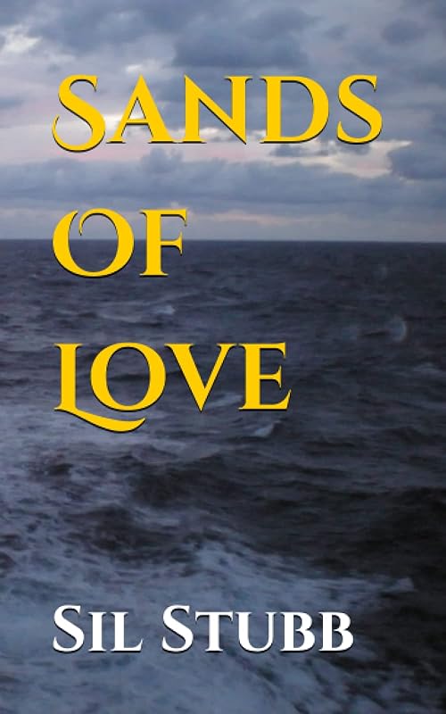 Sands Of Love by Sil Stubb