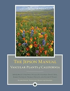 The Jepson Manual: Vascular Plants of California by Bruce G. Baldwin
