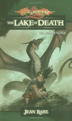 The Lake of Death: The Age of Mortals
