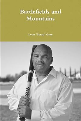 Battlefields and Mountains