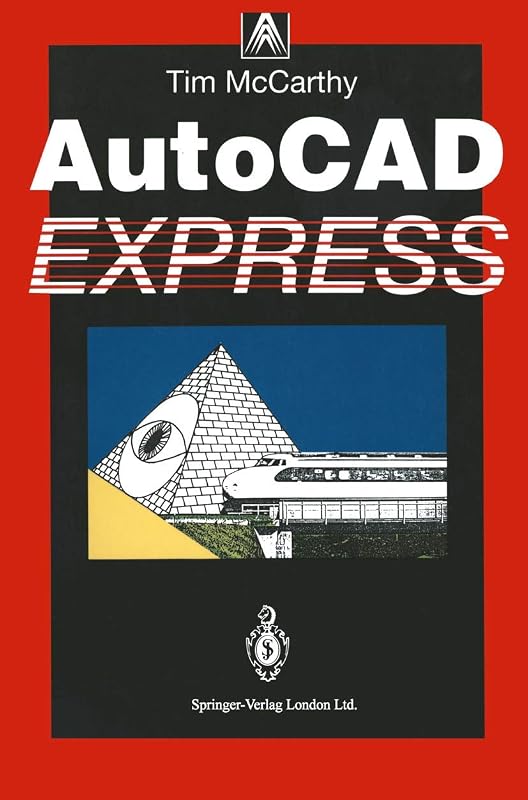 AutoCAD Express by Timothy J. McCarthy