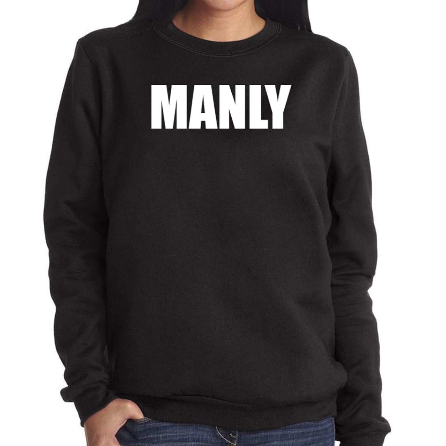 

Manly Womens Sweatshirt
